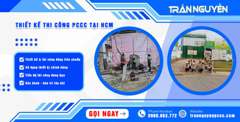 Thi công PCCC tại HCM Đảm bảo đạt chuẩn an toàn - đúng tiến độ